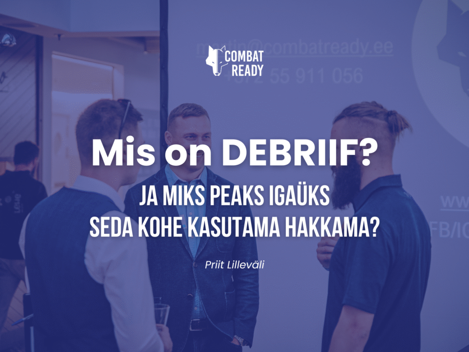 Combat Ready logo ja kolm meest taustal, esiplaanil blogipostituse pealkiri ja autor