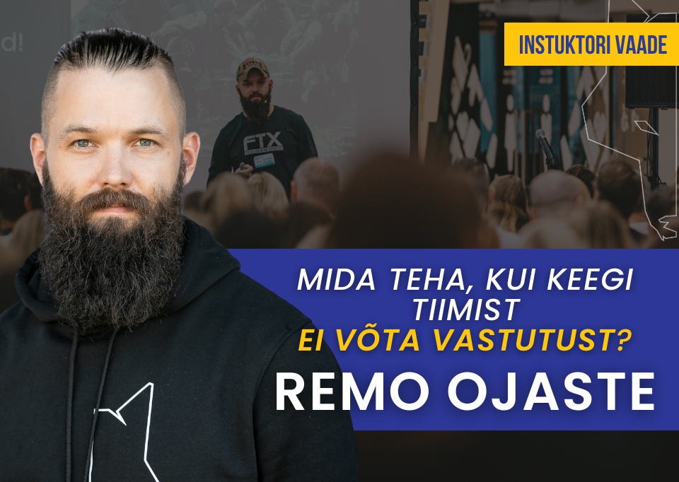 Combat Ready blogipostituse pealkiri Instruktori vaate sarjast, kirjutanud Remo Ojaste, juhtimiskoolitaja